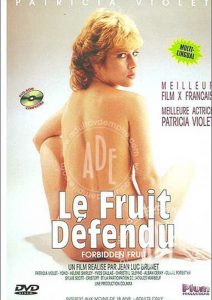 Le Fruit Defendu (Forbidden Fruit) Sex Full Movie