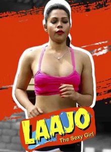 Lajjo The Sexy Girl (2020) Feneo Hindi S01E01 Full Indian Show