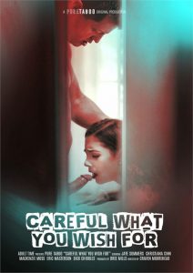 Careful What You Wish For Sex Full Movie