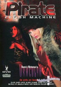 Pirate Fetish Machine 26: Draculya the Girls are Hungry Sex Full Movie