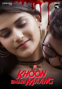 18+ Khoon Bhari Maang 2021 S01EP01 BigMovieZoo Hindi Web Series