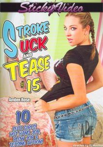 Stroke Suck And Tease #15 Sex Full Movies
