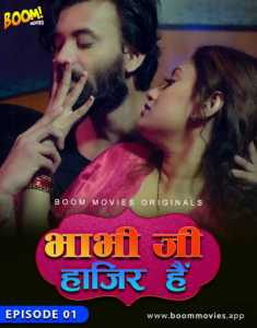 18+ Bhabhiji Hajir Hai 2021 Hindi S01E01 BoomMovies Web Series
