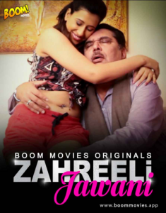 18+ Zaheerili Jawani 2020 BoomMovies Originals Hindi Short Film