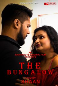 18+ The Bungalow S01E01 WebSeries (2020)| Drama, Romance | India