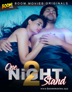 18+ One Night Stand 2 Short Film (2021)| Drama, Romance | India