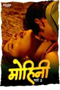 18+ Mohini S01E04 WebSeries (2020)| Drama,Romance |India