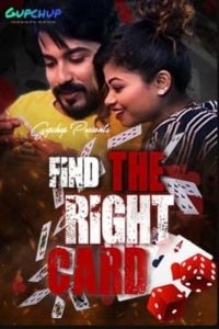 18+ Find The RIght Card S01E03 WebSeries (2021)| Drama,Romance |India