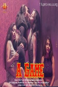 18+ A Game S01E02 Web Series (2021) | Drama, Romance |India