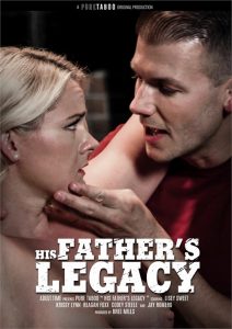 His Father’s Legacy Sex Full Movies