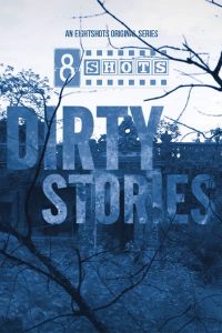 Dirty Stories S01 E01 (2020) UNRATED Bangla Hot Web Series EightShots Originals