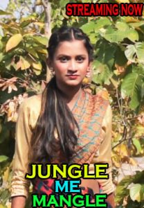 Jungle me Mangle S01 E01 (2021) UNCUT Hindi Hot Web Series UncutAdda