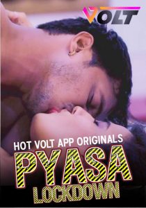 Pyasa Lockdown (2020) Hindi Short Film HotVolt