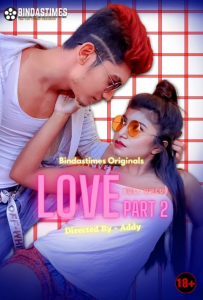 Bebo Love 2 (2021) UNCUT Hindi Hot Short Film BindasTimes
