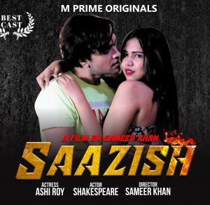 Saazish (2020) Hindi Short Film MPrime