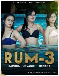 Rum 3 (2020) UNRATED Hindi Hot Short Film Cinema Dosti Originals