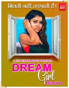 Dream Girl Return (2020) UNRATED Hindi Hot Short Film Cinema Dosti Originals