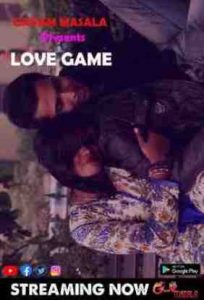 Love Game (2021) Hindi GaramMasala Originals Short Film