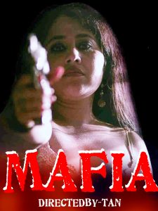 MAFIA (2020) UNRATED Hindi Hot Short Film NueFliks Movies