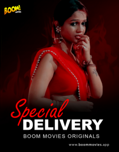Special Delivery (2020) UNRATED Hindi Hot Short Film Boom Movies