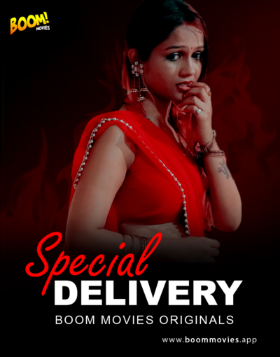 Special Delivery 2020 UNRATED Hindi Hot Short Film Boom Movies  
