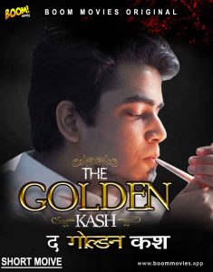 GOLDEN KASH (2021) Hindi Short Fil BoomMovies