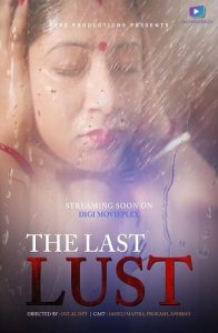 The Last Lust (2021) Bengali Short Film DigimoviePlex