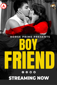Boy Friend (2021) Hindi Hot Short Film HorsePrime