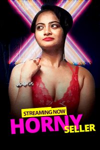 Horny Seller (2021) Bengali Short Film ExtraPrime