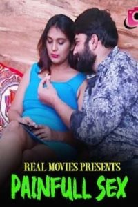 Painful Sex (2021) RealMovies Hindi Short Film