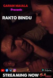Rakto Bindu (2021) Hindi Garam Masala Originals Short Film