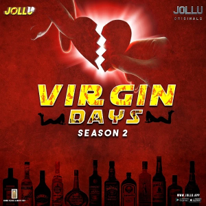 Virgin Days (2021) S02 Tamil Complete Jollu Original Web Series