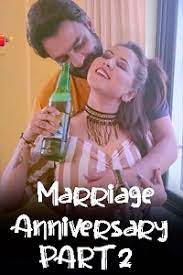 Marriage Anniversary 2 (2021) UNCUT Hindi Short Film 11UPMovies