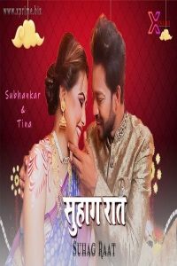 Suhagraat (2021) UNCUT Hindi Short Film XPrime