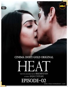 Heat S01 E02 (2021) Hindi Hot Web Series CinemaDosti