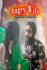 Angary Wife (2021) UNCUT Hindi Short Film XPrime