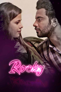 Rocky (2021) Hindi Hot Web Series KooKu