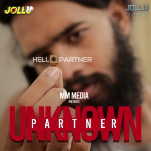 Unknown Partner (2021) S01E01 Jollu Original Tamil Web Series