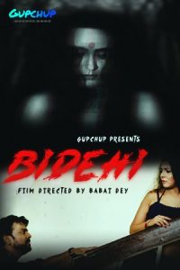 Bidehi S01 E01 (2020) Hindi Hot Web Series GupChup