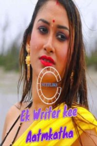 Ek Writer Kee Aatmkatha (2020) Hindi NueFliks Original Short Film