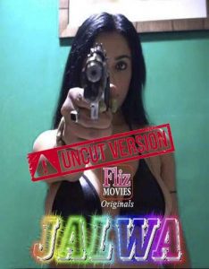 Jalwa (2020) UNCUT Hindi Short Film Nuefliks