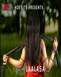 Laalasa (2021) Hindi Short Film HotSite