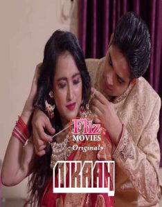 Nikaah S01 E02 (2020) Hindi Hot Web Series FlizMovies