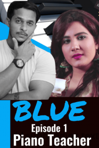 Blue Piano Teacher E01 (2020) Hindi Hot Web Series HotHit