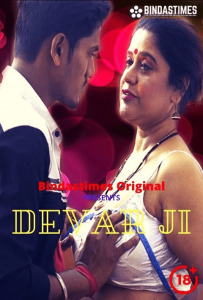 Devar Ji (2021) UNCUT Hindi Hot Short Film BindasTimes