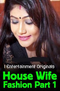 House Wife Part 1 (2020) Saree Shoot iEntertainment