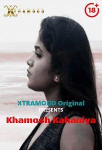 Khamosh Kahaniya S01 E02 (2021) Hindi Hot Web Series XtraMood