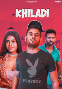 Khiladi (2021) Hindi Short Film WOOW Originals