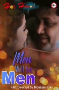 Men Will Be Men (2021) Bengali Short Film HoiHullor
