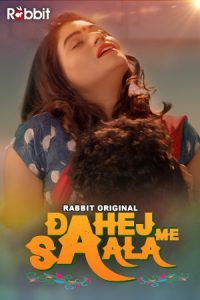 Dahej Me Saala (2021) Hindi Hot Web Series RabbitMovie